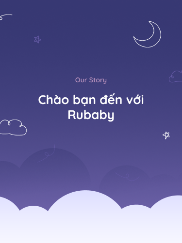 Rubaby Nâng niu bé qua giấc ngủ êm